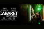‘Cabaret’ on Broadway to Close One Month Ahead of Schedule