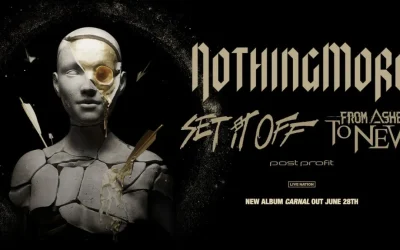 NOTHING MORE Reveals ‘Carnal Tour’ With Set It Off, From Ashes to New