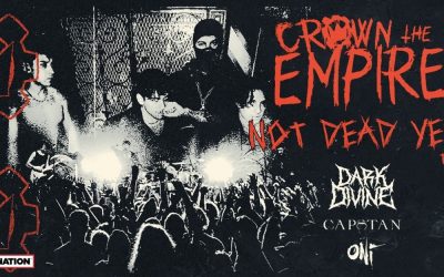Crown The Empire to Embark on ‘Not Dead Yet’ Tour