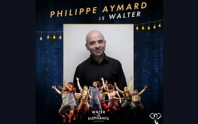 Philippe Aymard to Make Broadway Debut in ‘Water for Elephants’