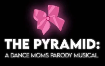 Dance Moms Parody Musical ‘The Pyramid’ to Open In New York