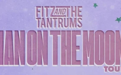 Fitz and The Tantrums Unveil ‘Man On The Moon’ Tour