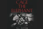 Cage The Elephant Map Out Fall 2025 Headlining Tour