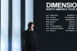Dimension Unveils North American Tour