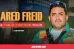 Comedian Jared Freid Announces ‘The Table For One’ Tour