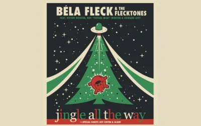 Béla Fleck & The Flecktones Announce ‘Jingle All The Way’ Holiday Tour