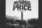 Margo Price Announces 2025 ‘Wild At Heart Tour’ in Support of New Album