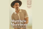 Matthew Morrison to Debut New Concert ‘Rhythms & Revelations’