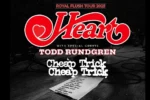 Heart Adds 2025 ‘Royal Flush Tour’ Dates