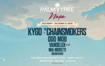 Palm Tree Festival to Hold First Event in Napa Valley This October with Kygo, Chainsmokers