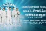 Backstreet Boys Extend Sphere Las Vegas Residency With Seven More Shows