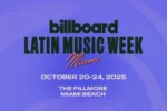 Billboard Latin Music Week 2025 Announces New Artist Lineup