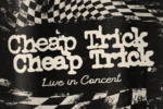 Cheap Trick Reveal Fall 2025 Tour Dates
