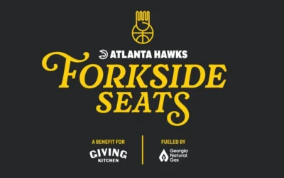 Atlanta Hawks, Giving Kitchen Partner for One-Night-Only ‘Forkside Seats’ Dining Experience