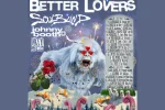 Better Lovers Announce Fall 2025 US Tour