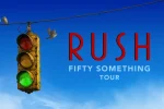 RUSH Announce ‘Fifty Something’ 2026 Headline Tour