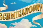Broadway to Welcome ‘Schmigadoon!’ With Spring 2026 Opening
