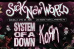 System Of A Down, Korn to Headline Sick New World Las Vegas 2026