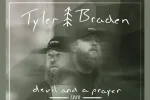 Tyler Braden Extends ‘Devil and a Prayer Tour’