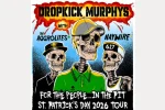 Dropkick Murphys Announce ‘For The People…In The Pit St. Patrick’s Day Tour’
