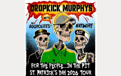 Dropkick Murphys Announce ‘For The People…In The Pit St. Patrick’s Day Tour’