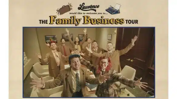 Lawrence Family Business Tour dates 2024