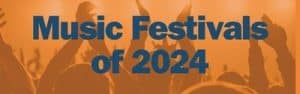 Ticketnews 2024 Music Festivals Page