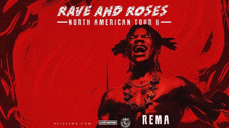 Rema Plans Rave and Roses North American Tour Dates