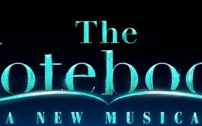 Casting for World-Premiere of “The Notebook” Musical Announced