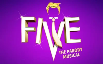 ‘Five: The Parody Musical’ Takes Aim at Former President Off-Broadway
