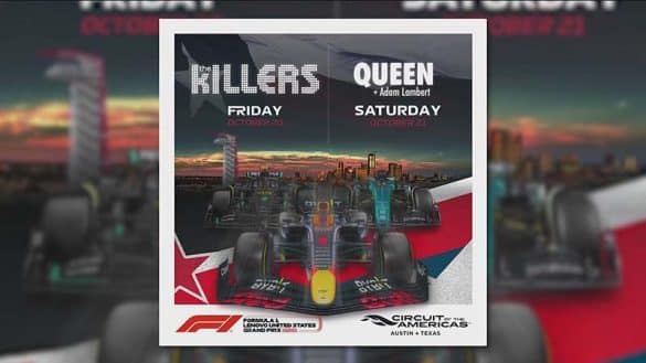 Austin Formula 1 U.S. Grand Prix banner image showing a race car and highlighting the performances during race weekend by The Killers and Queen with Adam Lambert