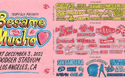Besame Mucho Festival Announced for Los Angeles in December