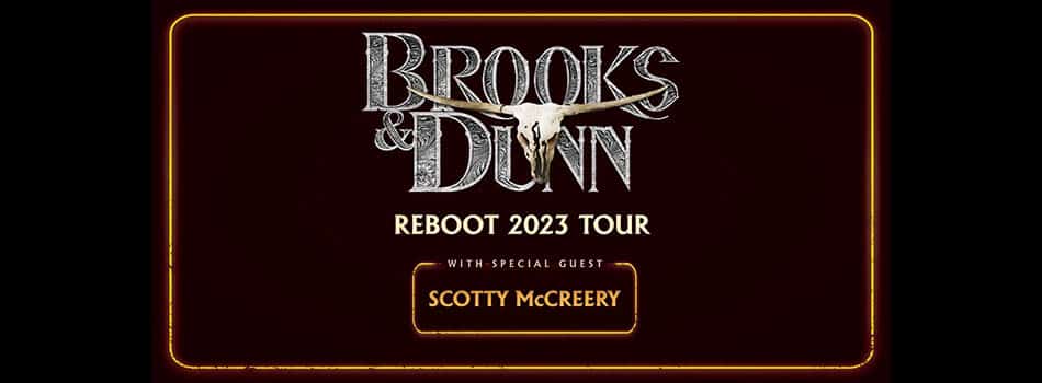 Brooks & Dunn reboot 2023 tour dates