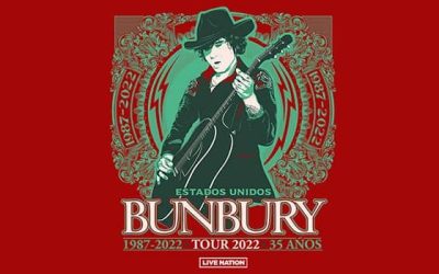 Bunbury 35 AÑOS Tour Dates Announced for 2022