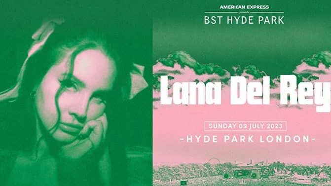 Lana Del Rey Added as BST Hyde Park Headliner