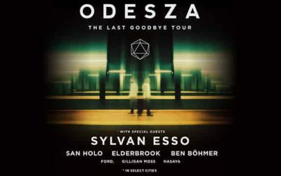Odesza Announces The Last Goodbye Tour Dates for 2022