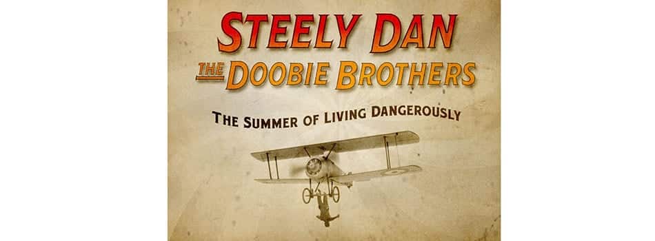 Steely Dan and Doobie Brothers Headline Friday Tickets On Sale