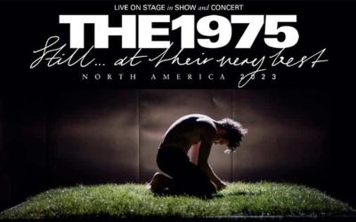 The 1975 Announce Still… At Their Very Best Tour Dates