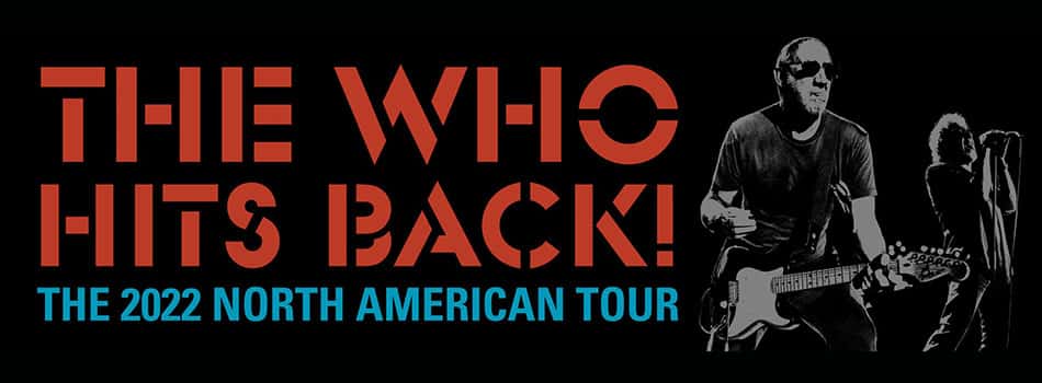 The Who hits back 2022 tour dates