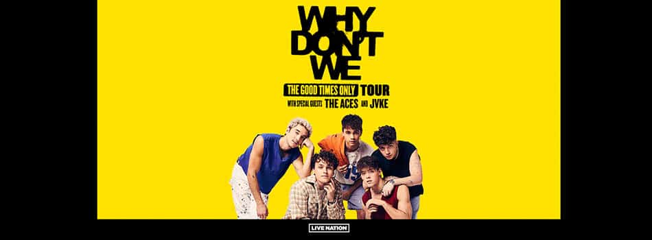 Why don't we tour dates announcement graphic