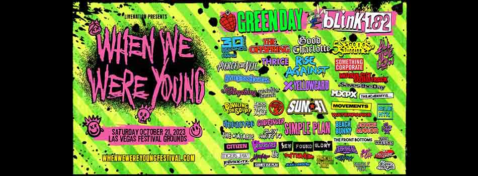 Green Day, Blink 182 Headline 2023’s When We Were Young Fest
